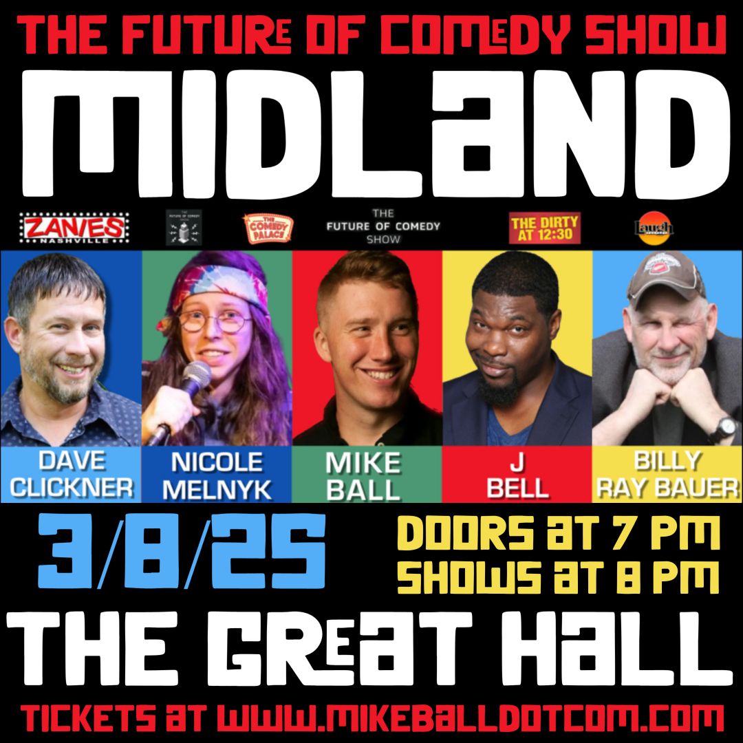 The Future of Comedy Show at The Great Hall (Midland, MI)