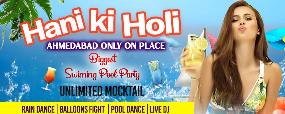 Hani ki Holi 2025 | Holi Party in Ahmedabad