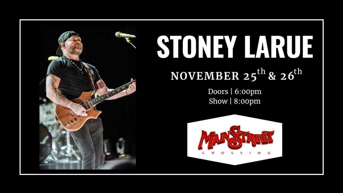 Stoney LaRue Live in Concert at Main Street Crossing