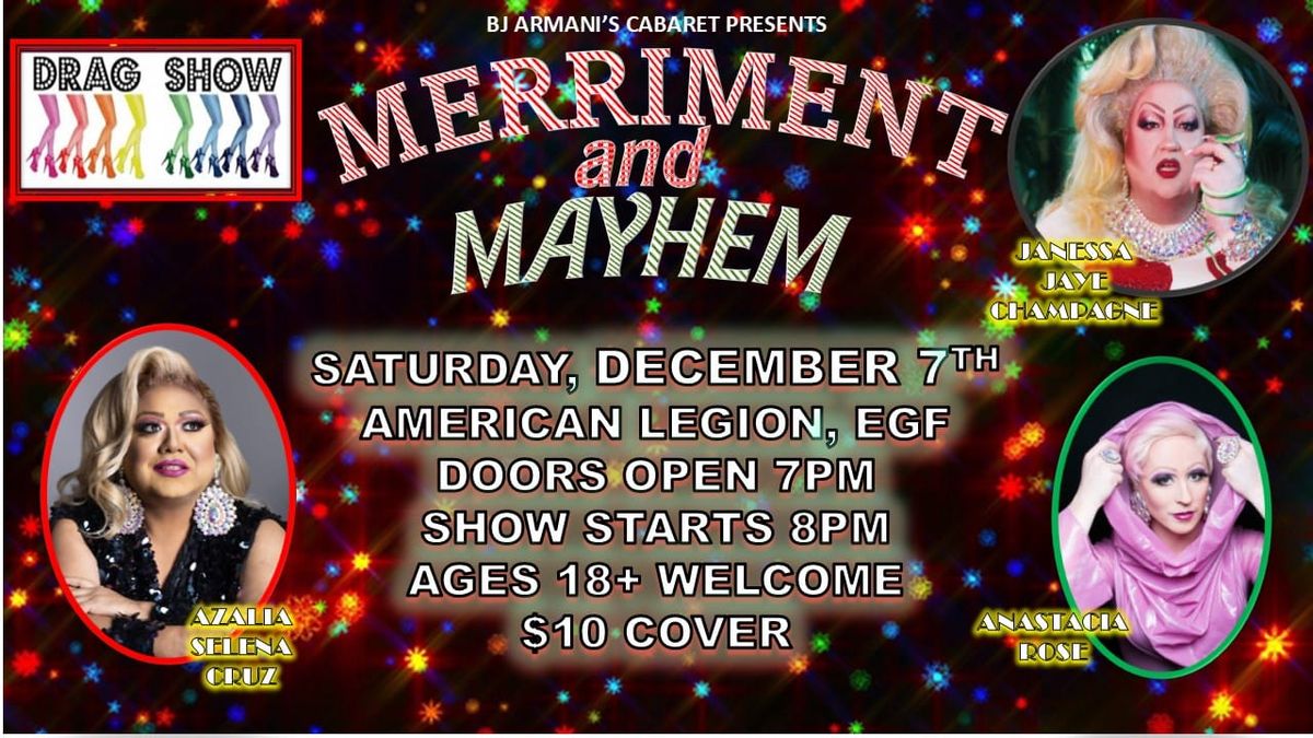 Merriment and Mayhem DRAG SHOW