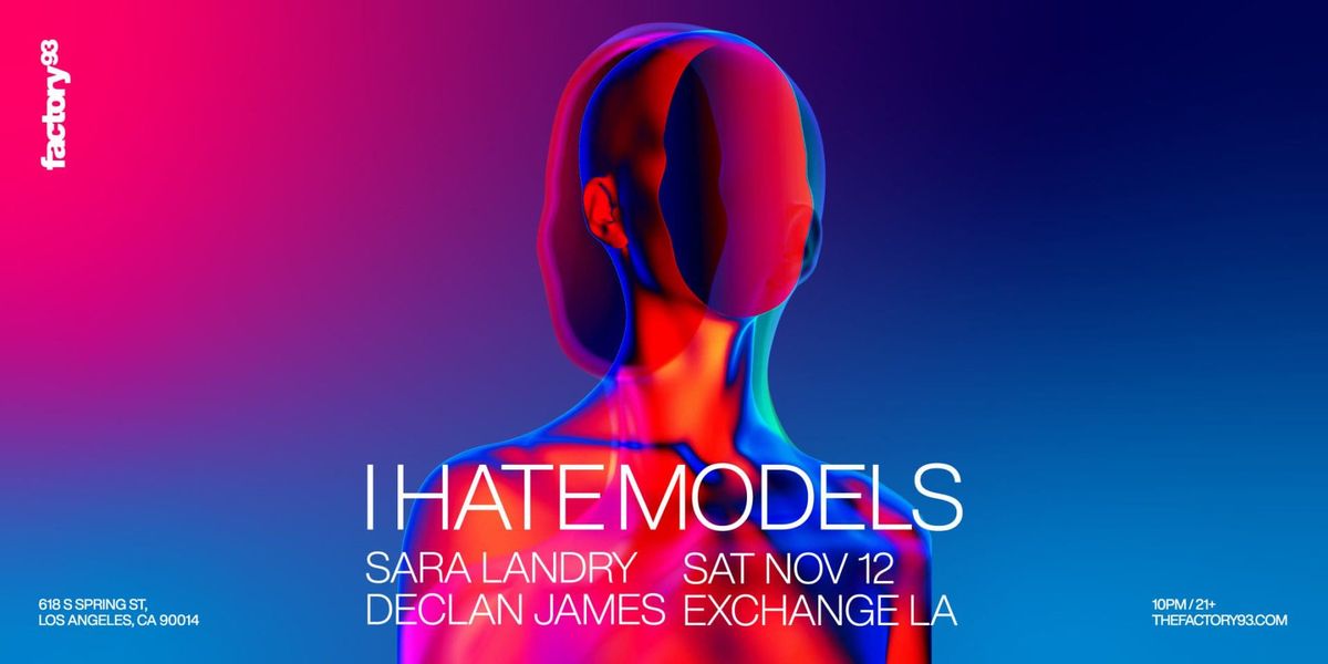 I Hate Models