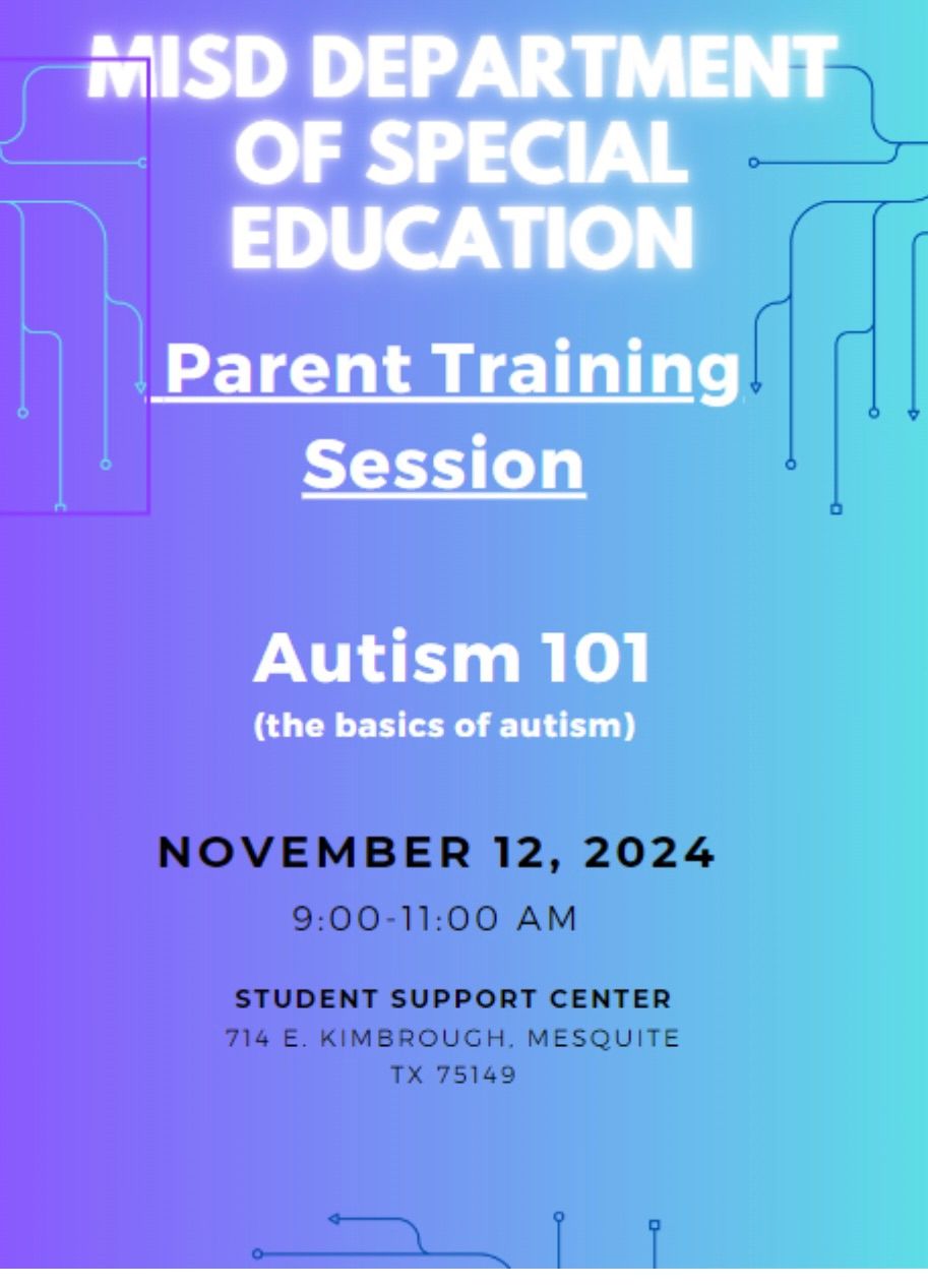 Parent training for Autism 101!