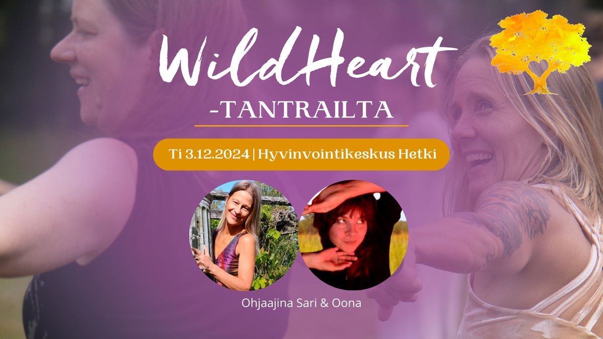 Wild Heart -tantrailta Helsinki 