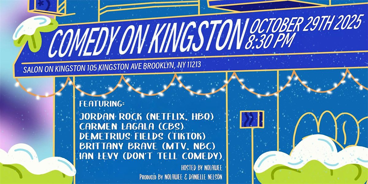 Comedy On Kingston (Stand-Up Comedy in Crown Heights, Brooklyn)
