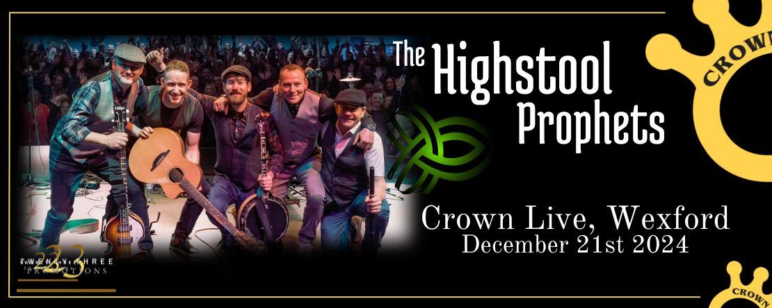 The Highstool Prophets \u2014 SOLD OUT \u2014