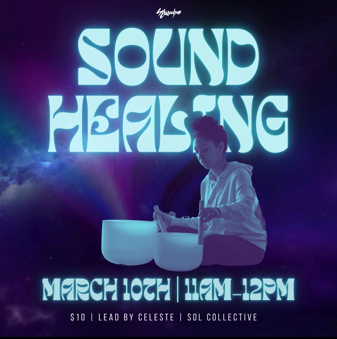 Sound Healing w\/ Celeste