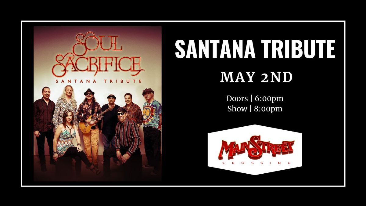 Santana Tribute called Soul Sacrifice | LIVE at Main Street Crossing