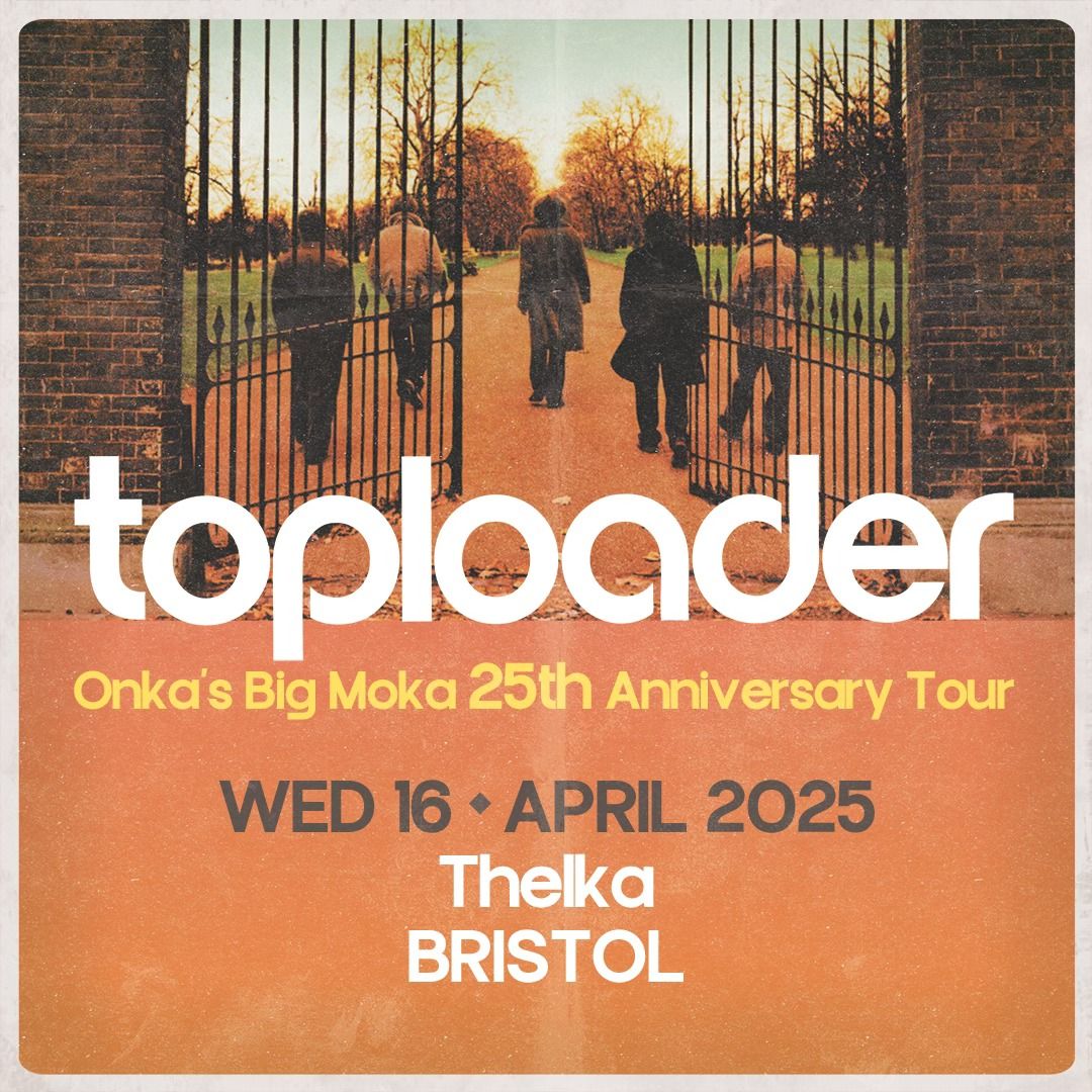 Toploader live at Thekla