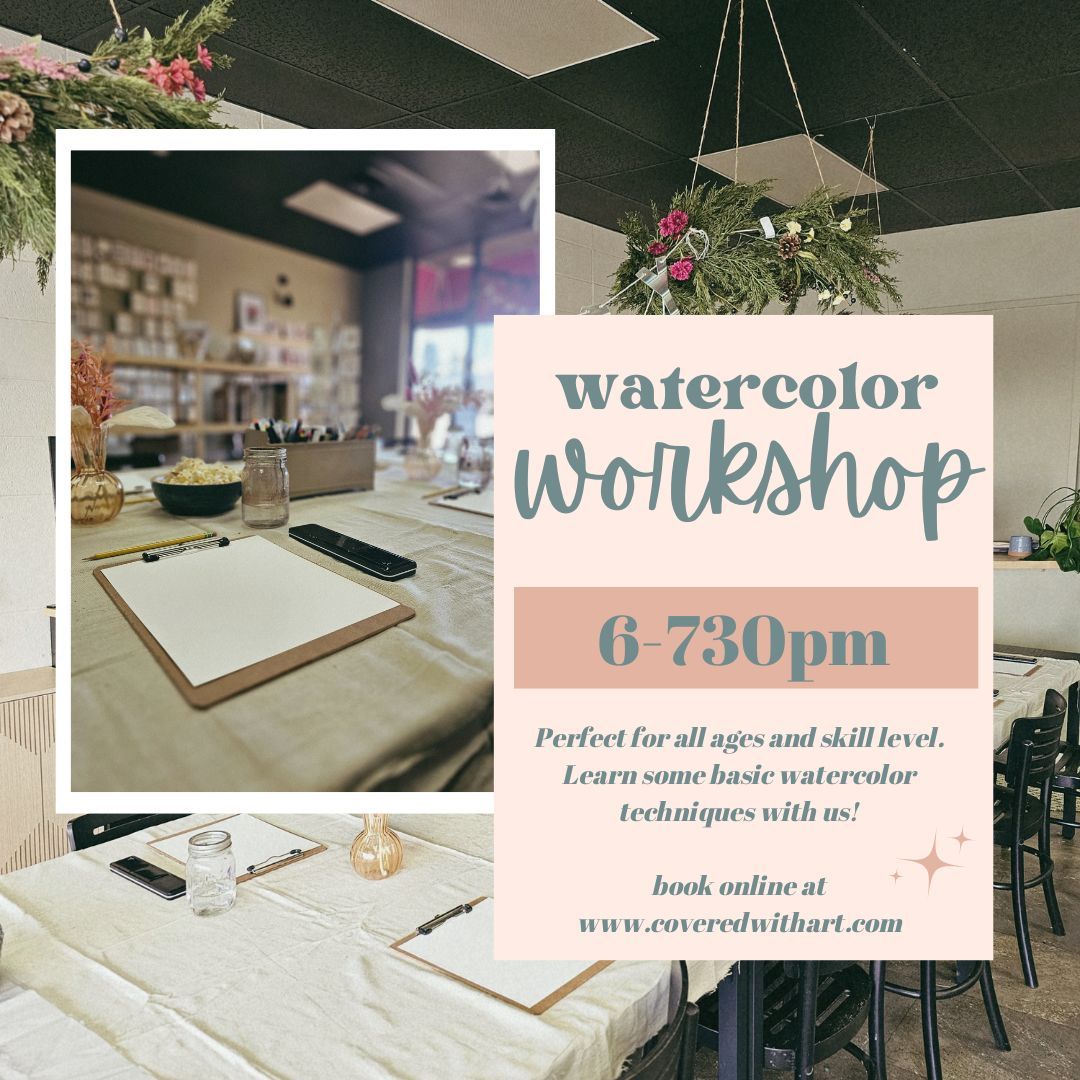 Watercolor Workshop