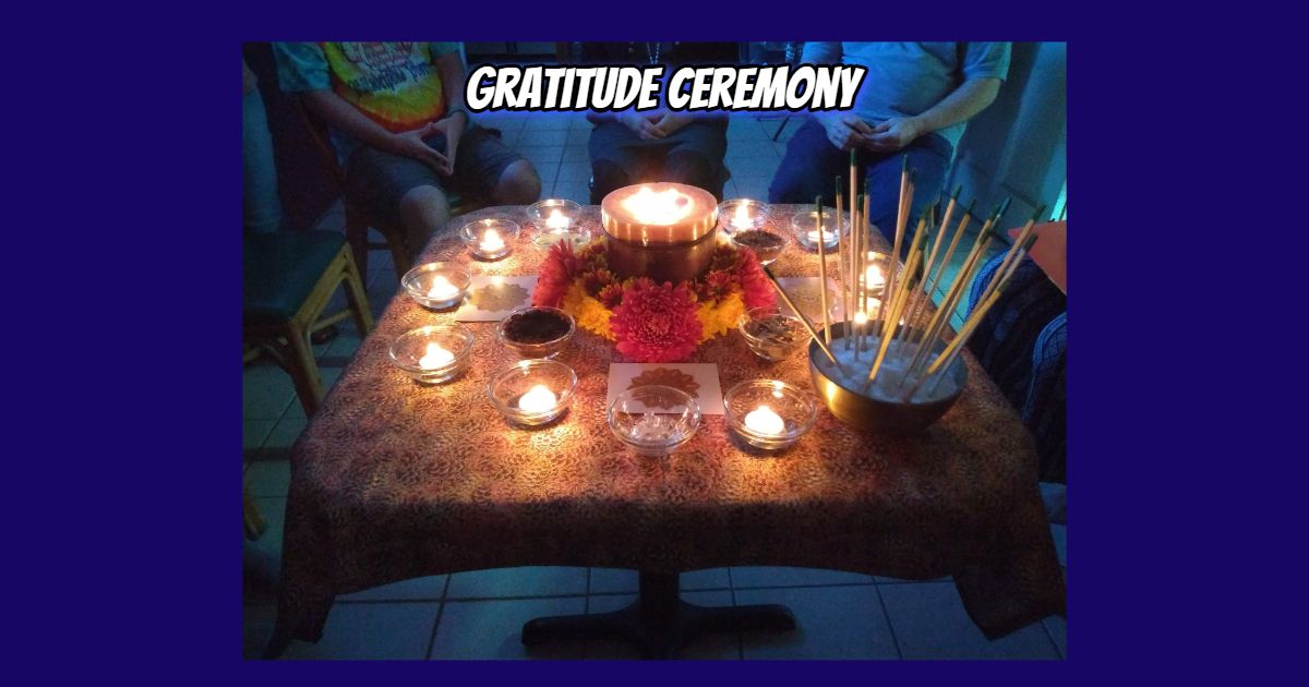 Gratitude Ceremony