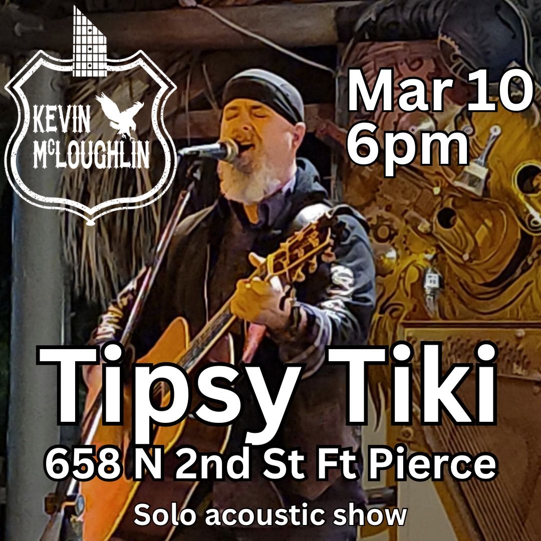 Kevin McLoughlin solo at Tipsy Tiki