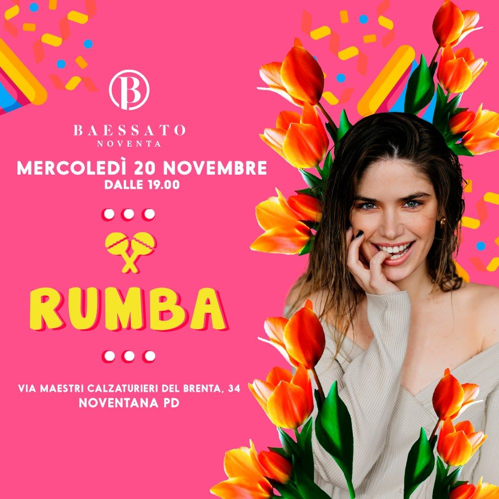 RUMBA Raggaeton Night | Baessato Noventa