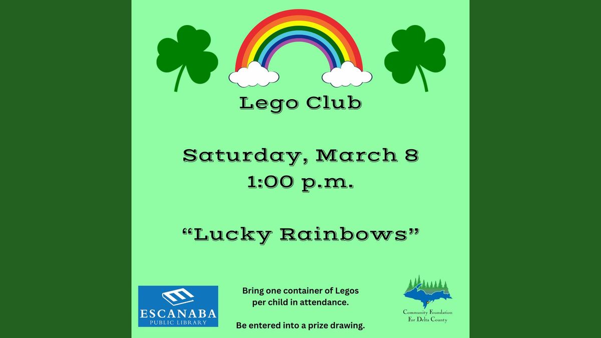 Lego Club: "Lucky Rainbows"