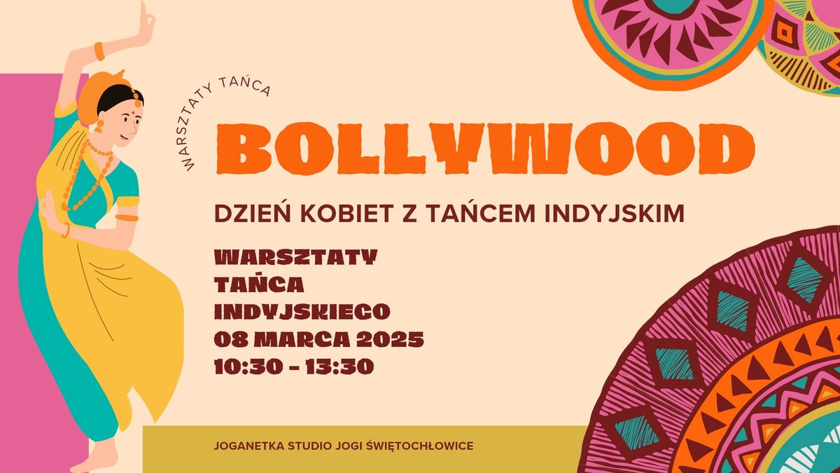 Warsztaty ta\u0144ca indyjskiego - BOLLYWOOD