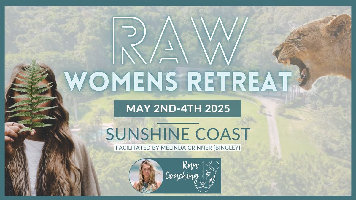 RAW Women Retreat 2025