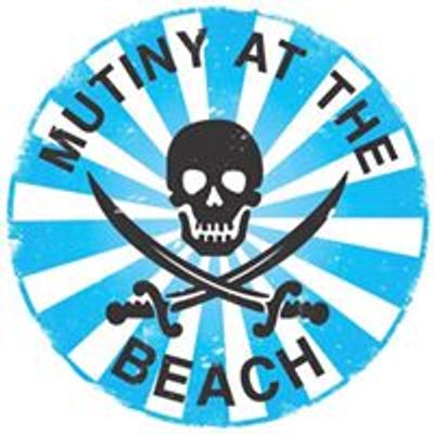 Mutiny At The Beach