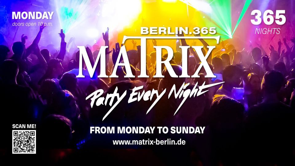 Matrix Club Berlin "Monday" 27.02.2023
