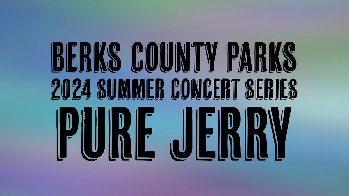 Summer Concert: PURE JERRY