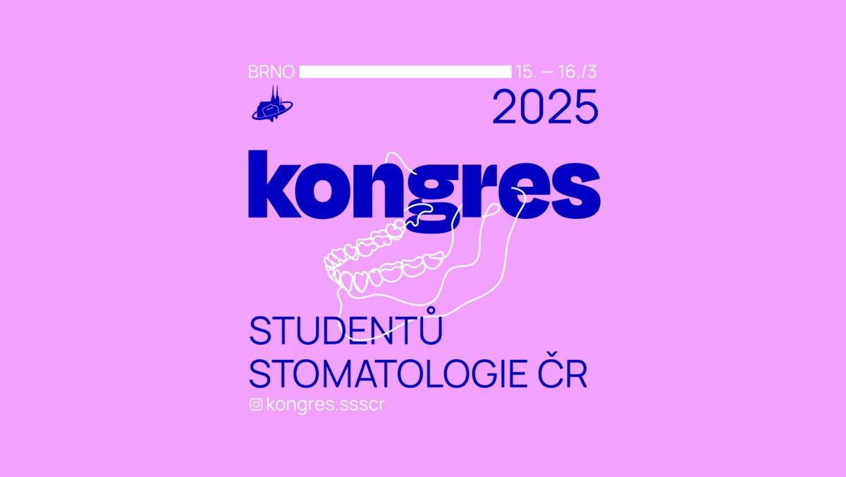 Kongres student\u016f stomatologie \u010cR 2025