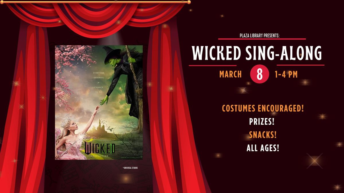 Wicked Sing-Along