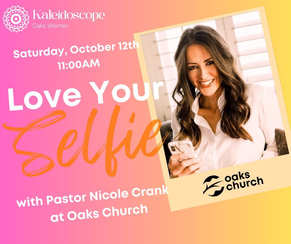 Love Your Selfie- Women's Power Brunch