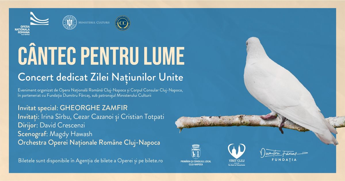 C\u00c2NTEC PENTRU LUME | Concert dedicat Zilei Na\u021biunilor Unite