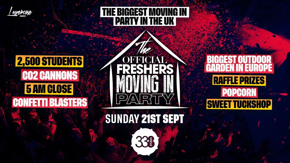 THE OFFICIAL LONDON FRESHERS MOVING IN PARTY @ STUDIO 338 - LONDON FRESHERS WEEK 2025