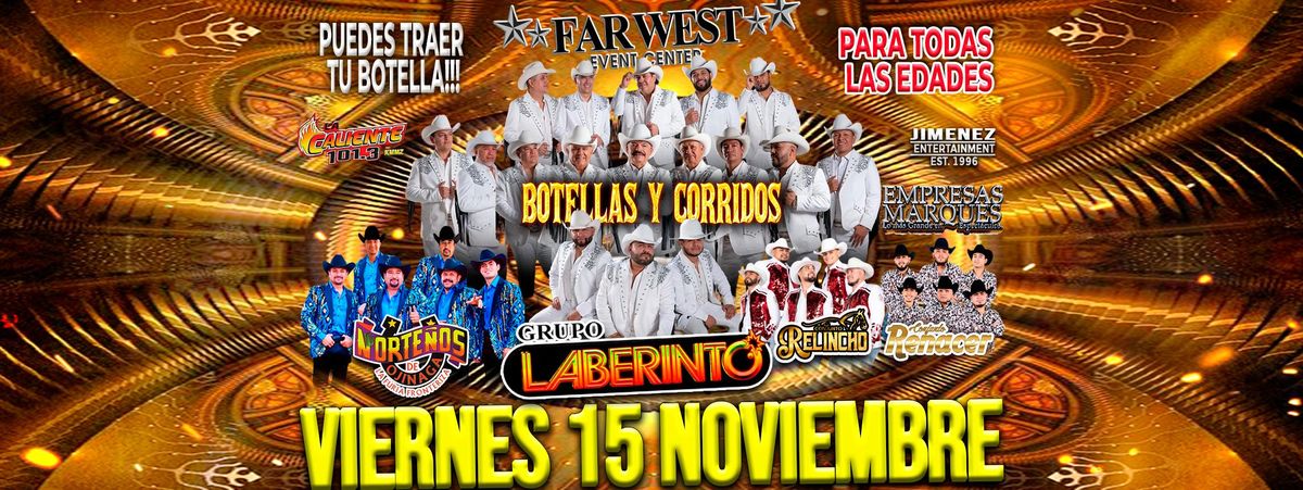 GRUPO LABERINTO, NORTE\u00d1OS DE OJINAGA Y CONJUNTO RENACER