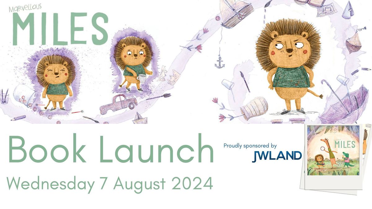Marvellous Miles - Book Launch