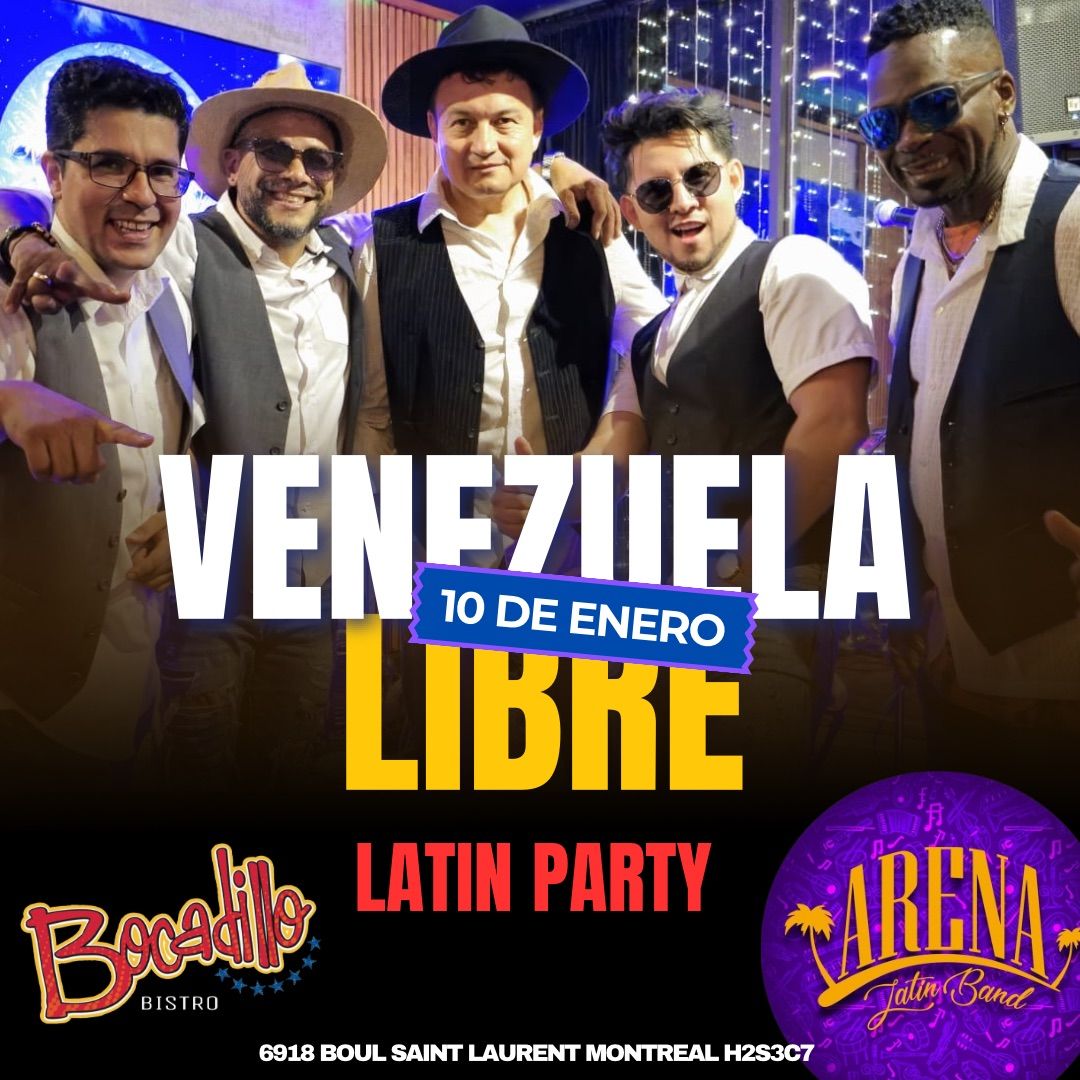 Venezuela Libre | Arena Latin Band | Latin party 