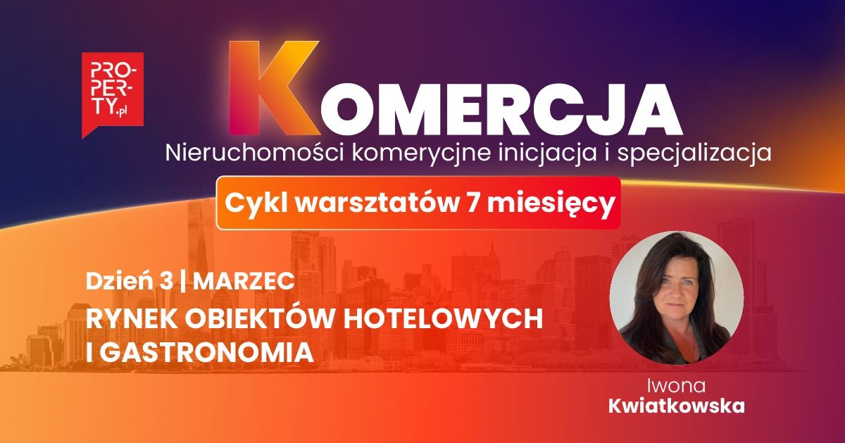 KOMERCJA - RYNEK OBIEKT\u00d3W HOTELOWYCH i gastronomia - modu\u0142 3