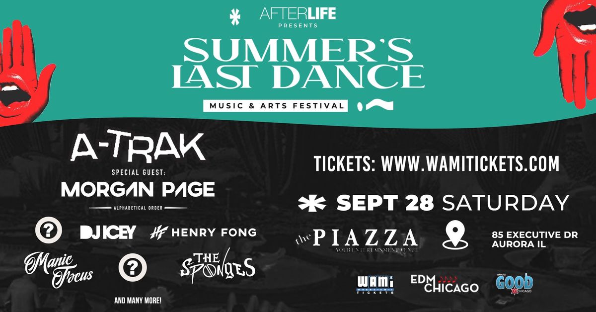 Summer\u2019s Last Dance Music & Arts Festival