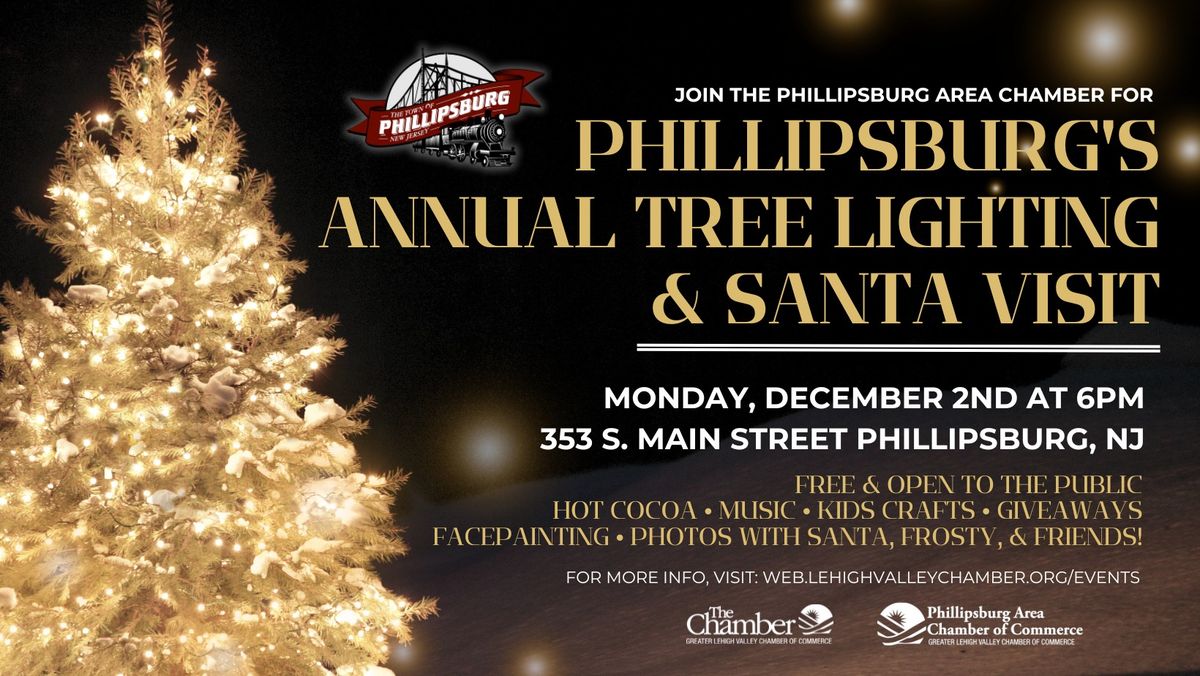 2024 Phillipsburg Tree Lighting Ceremony & Santa Visit