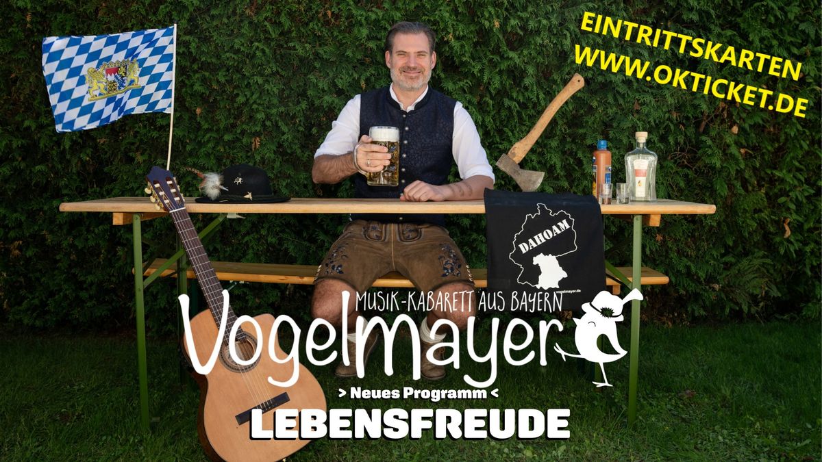 Vogelmayer: Lebensfreude