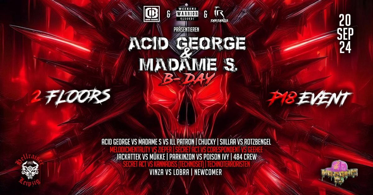 AcidGeorge & Madame S B-Day