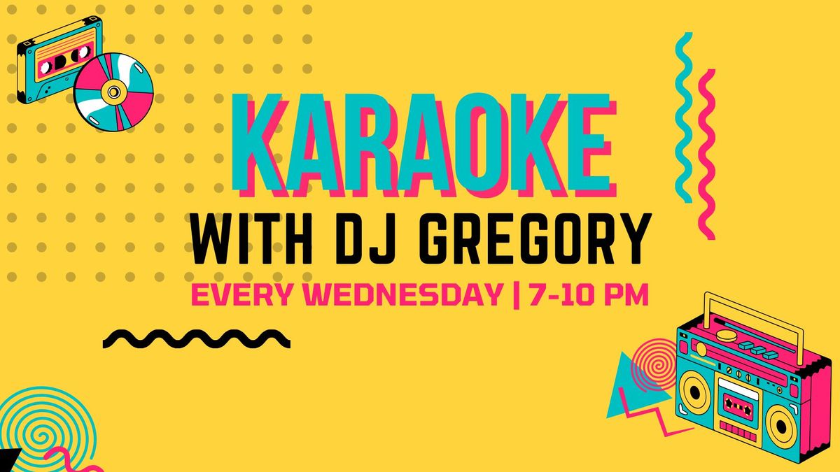 Karaoke With DJ Gregory