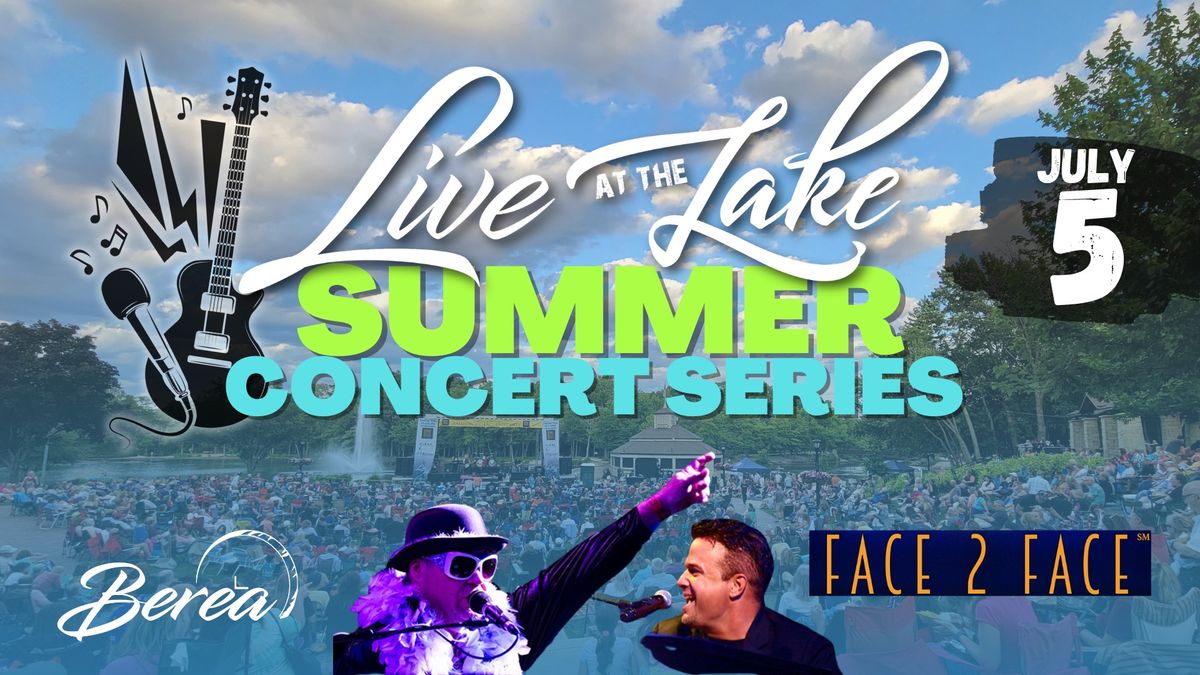 Live at the Lake- Face 2 Face