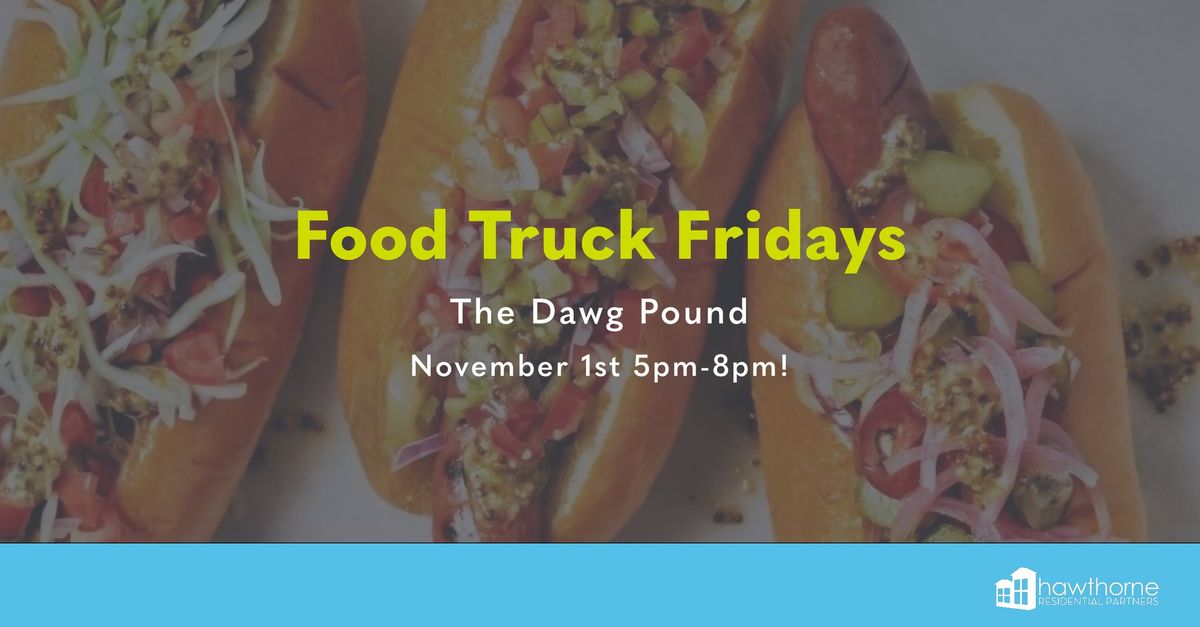 Food Truck Friday! The Dawg Pound