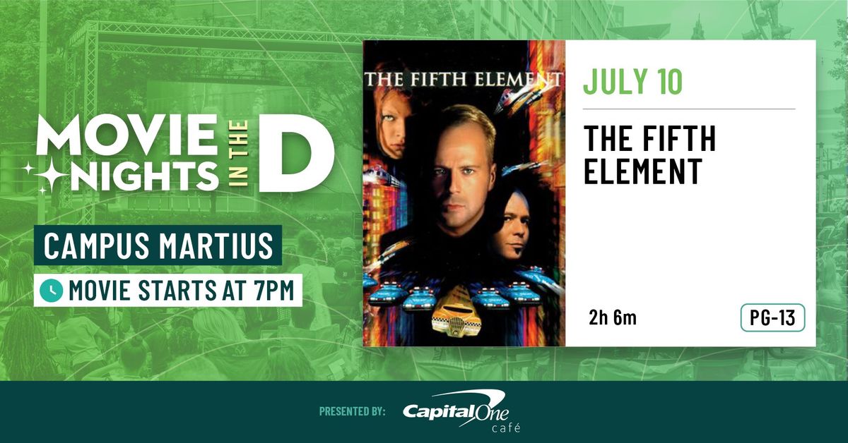 Movie Nights In The D Presented by Capital One Caf\u00e9 \u2013 The Fifth Element