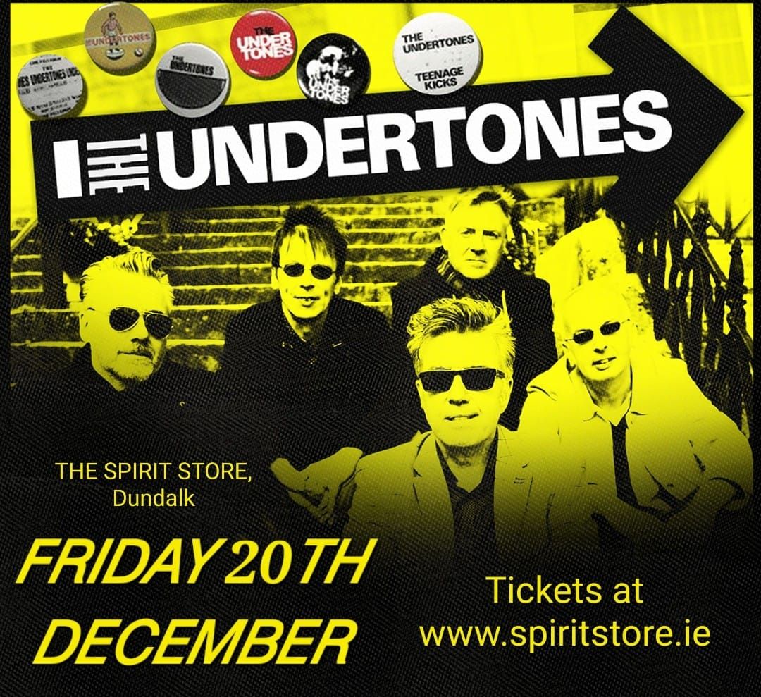 The Undertones\nFri 20th Dec S0LD OUT