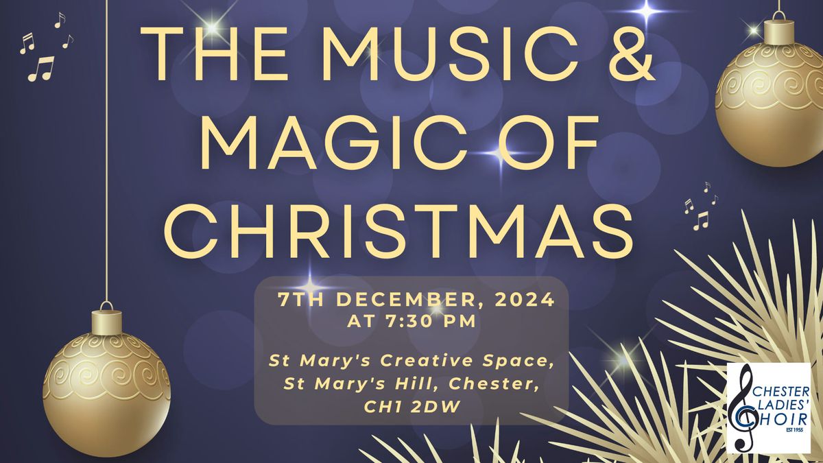 The Music and Magic of Christmas