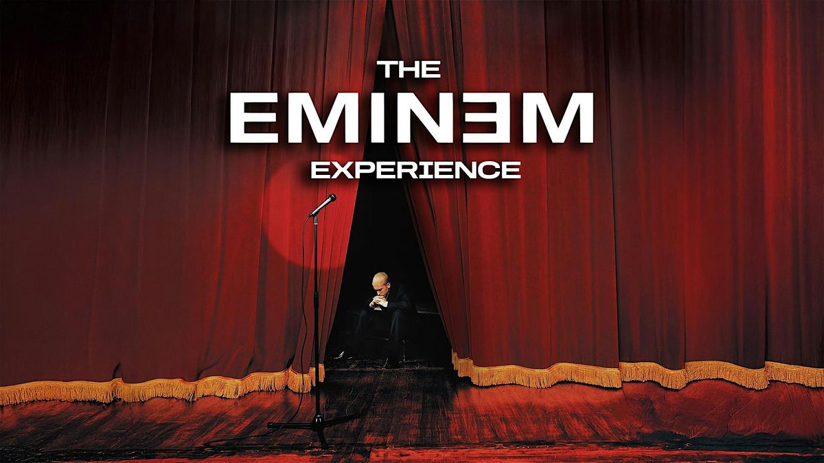 The Eminem Experience in Glasgow! NEW DATE ADDED