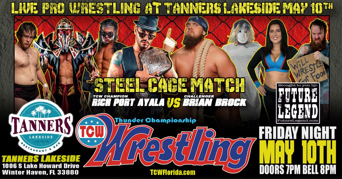 Live Pro Wrestling returns to Winter Haven with a Steel Cage Main Event on May 10th!