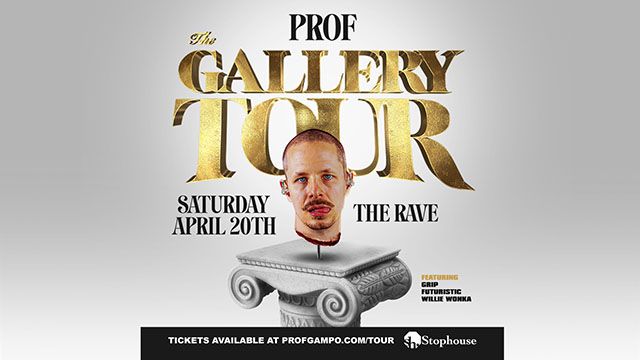 PROF - The Gallery Tour at The Rave