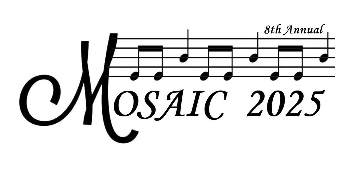 8th Annual Mosaic Concert #1