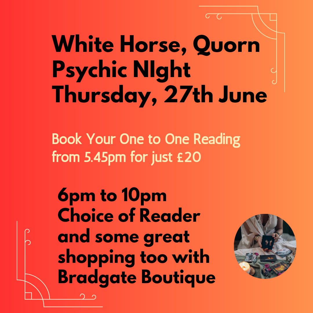 White Horse Quorn Psychic Night 