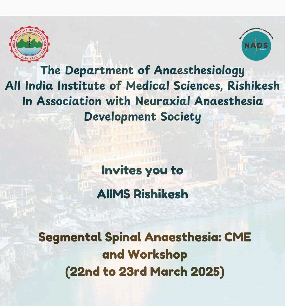 AIIMS Rishikesh Segmental Spinal Anaesthesia CME & Workshop