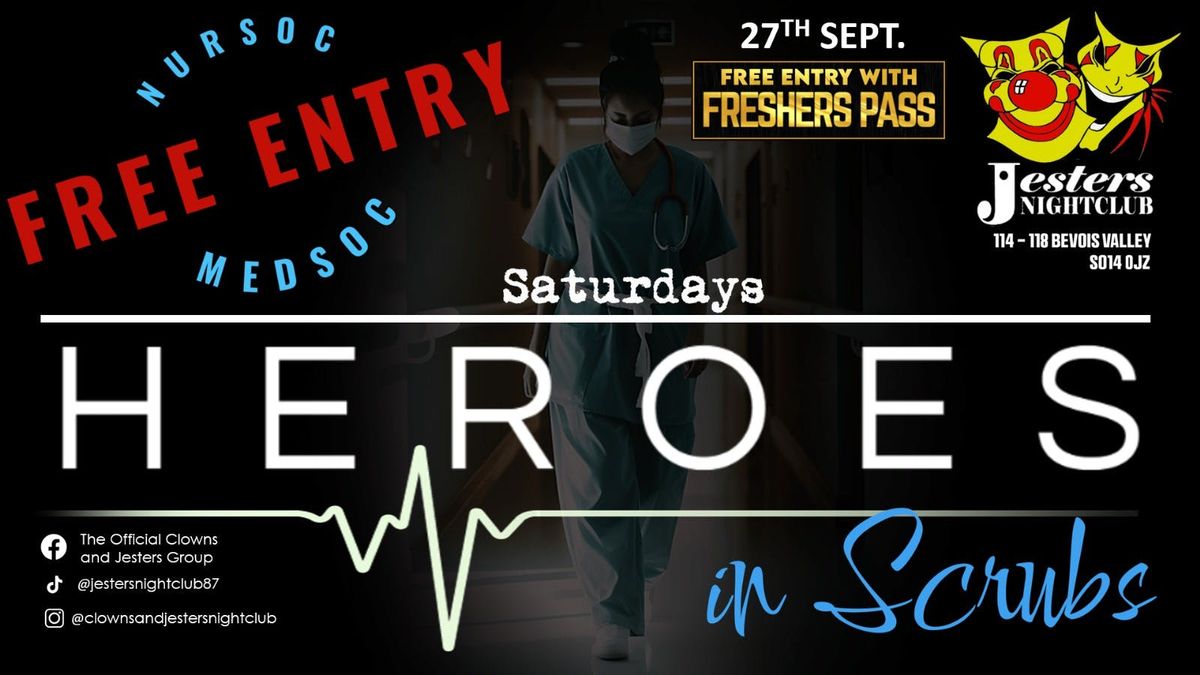 Saturday's Heroes in Scrubs \u2013 27th September