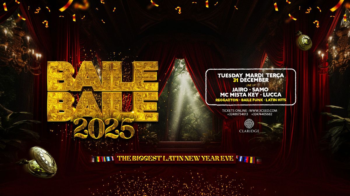 BAILE BAILE NEW YEAR 2025