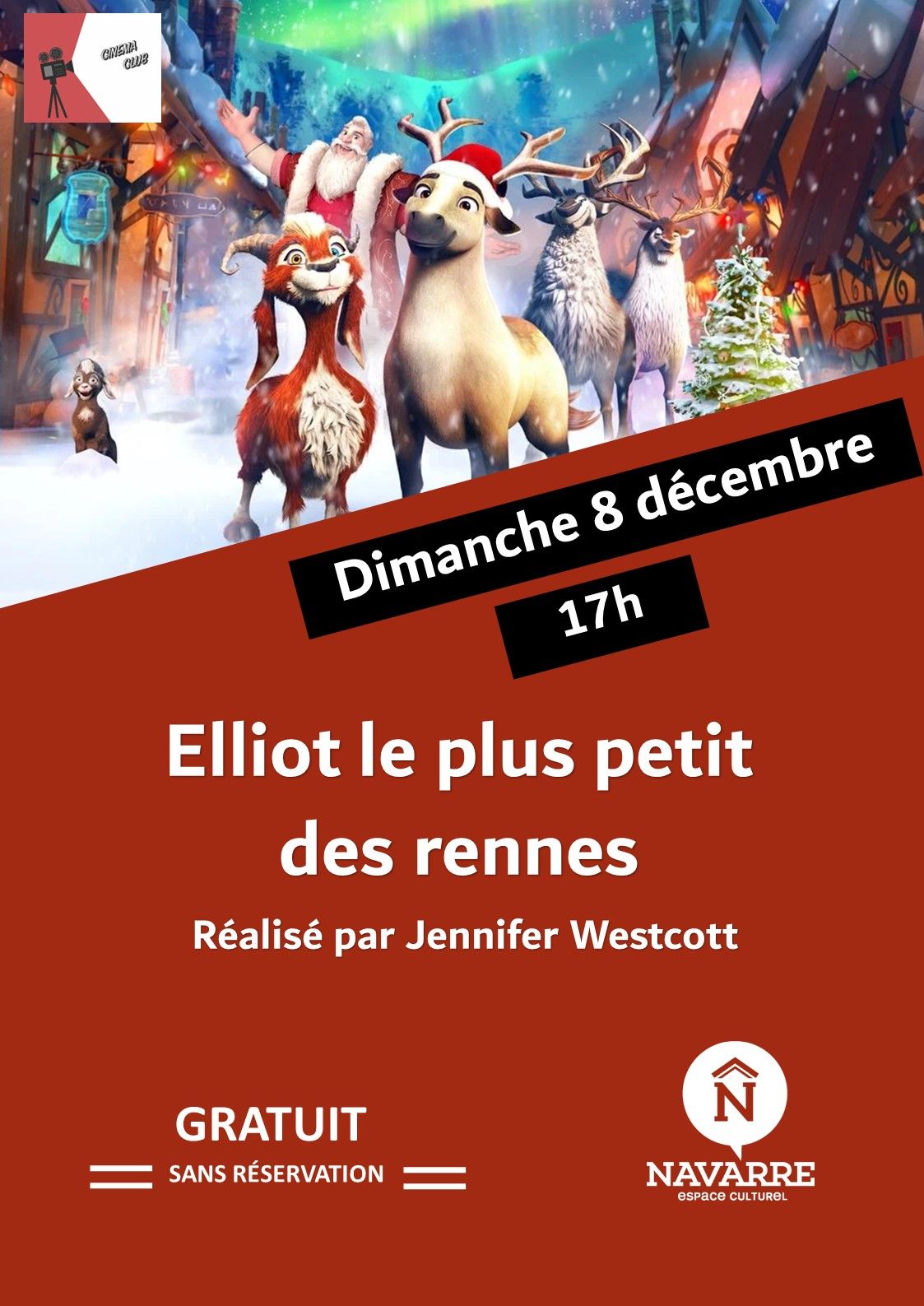 CINE-CLUB \/\/ Elliot le plus petit des rennes